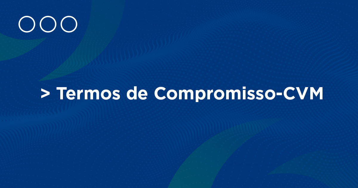 O-que-são-Termos-de-Compromisso-CVM