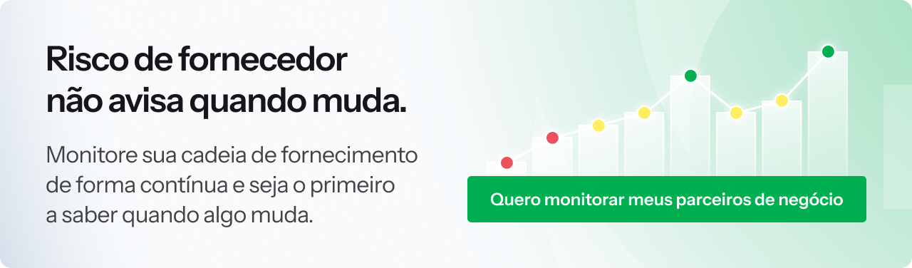 Monitoramento contínuo de fornecedores acompanhando alterações e eventos de risco ao longo do relacionamento comercial